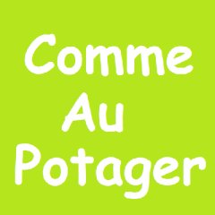 Comme au potager